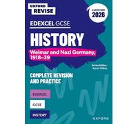 Edexcel GCSE History: Weimar and Nazi Germany, 1918-39 – Revision and Practice (Exams from 2026)