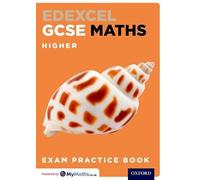 Edexcel GCSE Maths Higher Exam Practice Book