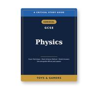 Edexcel GCSE Physics: Critical Study Guide - Exam Technique, Mark-Scheme Method & Model Answers (Use Alongside Official Past Papers)