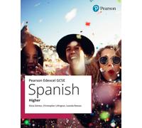 Edexcel GCSE Spanish Higher Student Book