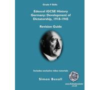 Edexcel iGCSE History, Germany: Development of Dictatorship, 1918-1945 (Black and White Edition): With Interactive Tutoring Videos