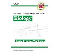 Edexcel International GCSE Biology Exam Practice Workbook (with Answers): (CGP IGCSE Biology)