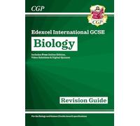 Edexcel International GCSE Biology Revision Guide: Including Online Edition, Videos and Quizzes: (CGP IGCSE Biology)