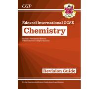 Edexcel International GCSE Chemistry Revision Guide: Inc Online Edition, Videos and Quizzes
