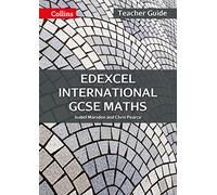 Edexcel International GCSE Maths Teacher Guide – Collins
