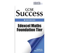 Edexcel Maths - Foundation Tier: Revision Workbook (Letts GCSE Success)