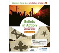 Edexcel Religious Studies for GCSE (9-1): Beliefs in Action (Specification B)