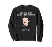 Edgar Allan Poe Beauty Strangeness Raven Quote Art Sweatshirt