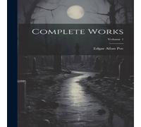Edgar Allan Poe Complete Works; Volume 1 Book - Paperback Edgar Allan Poe Multicolor
