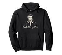 Edgar Allan Poe Cool Story Poe Gothic Literature Humor Pullover Hoodie