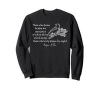 Edgar Allan Poe Dream By Day Raven Literary Quote Art Sweatshirt