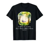 Edgar Allan Poe Dream Within A Dream Forest Quote Art T-Shirt