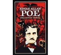 Edgar Allan Poe: Collected Works - Leather Bound NEW Edgar Allan Poe 2011-11-24