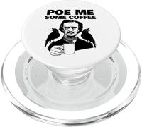 Edgar Allan Poe Pun Poe me some coffee PopSockets PopGrip for MagSafe