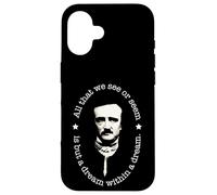 Edgar Allan Poe Quote All That We See Or Seem Is A Dream Case for iPhone 16
