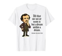 Edgar Allan Poe Quote, Dream Within a Dream Gift T-Shirt