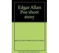 Edgar Allan Poe short story(Chinese Edition)