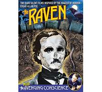 Edgar Allan Poe Silent Double Feature: The Raven/The Avenging Conscience