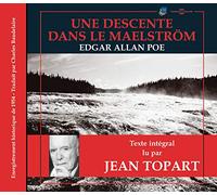 Edgar Allan Poe - Une Descente Dans Le Maelström - Par Jean Topart