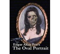 Edgar Allan Poe's "The Oval Portrait"