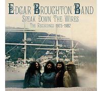 EDGAR BROUGHTON BAND - SPEAK DOWN THE WIRES - THE RECORDINGS 1975-1982: 4CD REMASTERED CLAMSHELL BOXSET