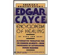 Edgar Cayce Encyclopedia of Healing