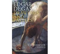 Edgar Degas : Drawings and Pastels