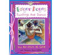 Edgar Degas: Paintings That Dance (Om) (Smart about Art)
