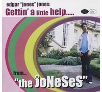 Edgar Jones and The Joneses - Gettin A Little Help