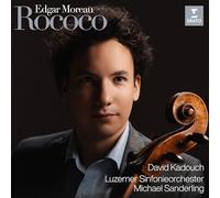 Edgar Moreau, David Kadouch, Michael Sanderling & Luzerner Sinfonieorchester - Rococo