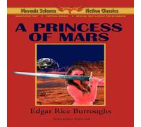 Edgar Rice Burroughs A Princess of Mars - Phoenix Science Fiction Classics (with Notes Edgar Rice Burroughs Multicolor