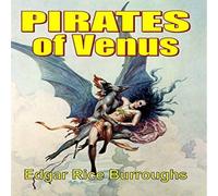 Edgar Rice Burroughs Pirates of Venus Hardback Book Edgar Rice Burroughs Multicolor