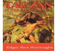 Edgar Rice Burroughs Tarzan at the Earth's Core Paperback Book Edgar Rice Burroughs Multicolor