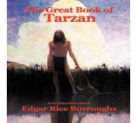 Edgar Rice Burroughs The Great Book of Tarzan Paperback Edgar Rice Burroughs Multicolor