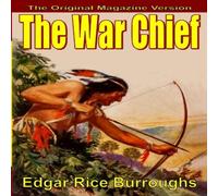 Edgar Rice Burroughs The War Chief Paperback Book Edgar Rice Burroughs Multicolor