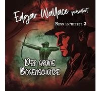 Edgar Wallace 03 - der Grüne Bogenschütze