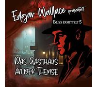 Edgar Wallace 05 - das Gasthaus An der Themse