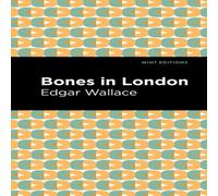 Edgar Wallace Bones in London Paperback Book Edgar Wallace Multicolor