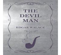 Edgar Wallace The Devil Man Paperback Book Edgar Wallace Multicolor