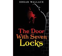 Edgar Wallace The Door With Seven Locks Paperback Book Edgar Wallace Multicolor