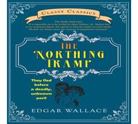 Edgar Wallace The Northing Tramp Paperback Book Edgar Wallace Multicolor