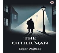 Edgar Wallace The Other Man Book - Paperback in White Edgar Wallace White