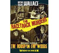 Edgar Wallace's The Racetrack Murders/House in the Woods (Double Feature)