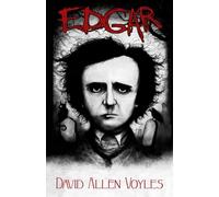 Edgar: When Poe's Nightmares Began