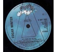 Edgar Winter - IT'S YOUR LIFE TO LIVE 7 INCH (7" VINYL 45) UK BLUE SKY 1979
