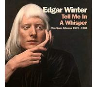 Edgar Winter - Tell Me In A Whisper