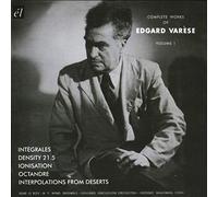 Edgard Varese - Complete Works Vol. 1