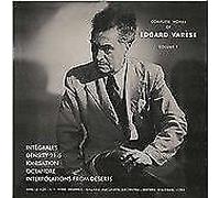 Edgard Varèse : The Complete Works of Edgard Varèse - Volume 1 CD Box Set 3