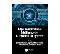 Edge Computational Intelligence for AI-Enabled IoT Systems (Advances in Computational Collective Intelligence)