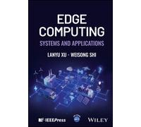 Edge Computing : Systems and Applications